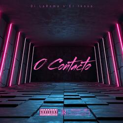 0 Contacto (feat. El Ikono)