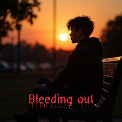 Bleeding out