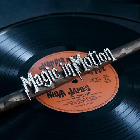 Magic In Motion (feat. No Limit Kid)