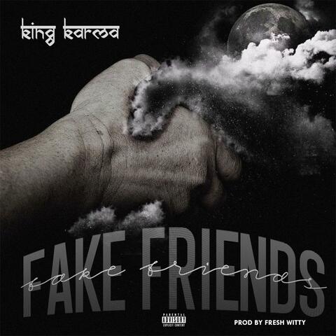 Fake friends