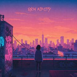 Rich Kid City (feat. Petra X)