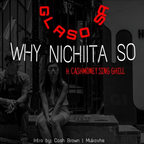 Why nichiita so (feat. C.S.G.)