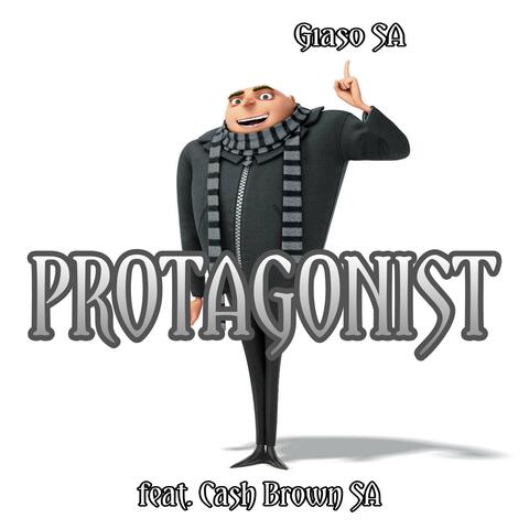 Protagonist (feat. Cash Brown SA)