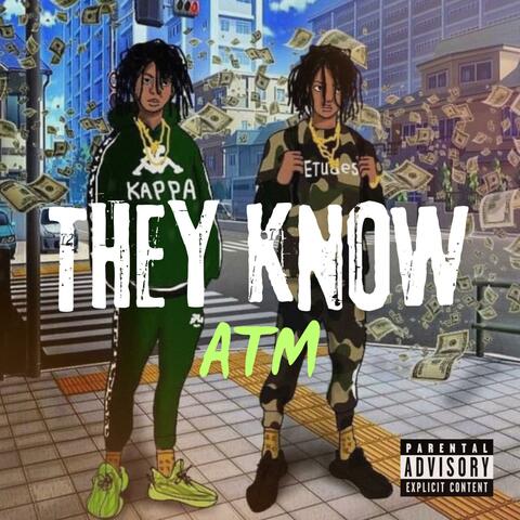 They know Atm