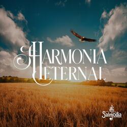 Os Que Esperam no Senhor (Isaías 40) (feat. Harmonia Eternal)