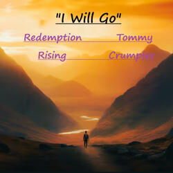 I Will Go (feat. RedemptionRising)