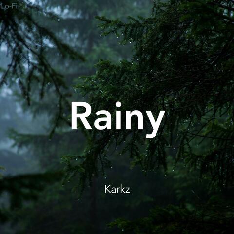 Rainy