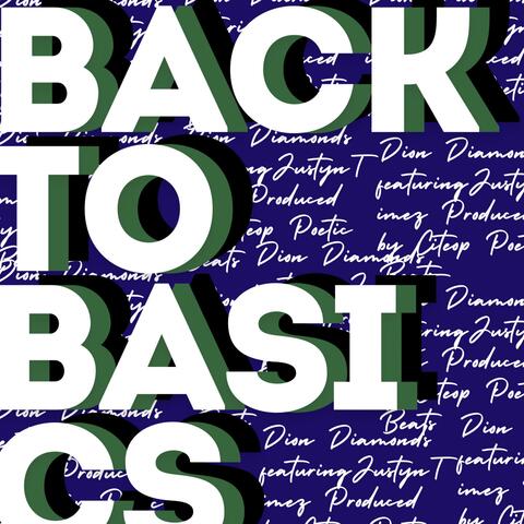 Back to Basics (feat. Justyn Timez) [Radio Edit]