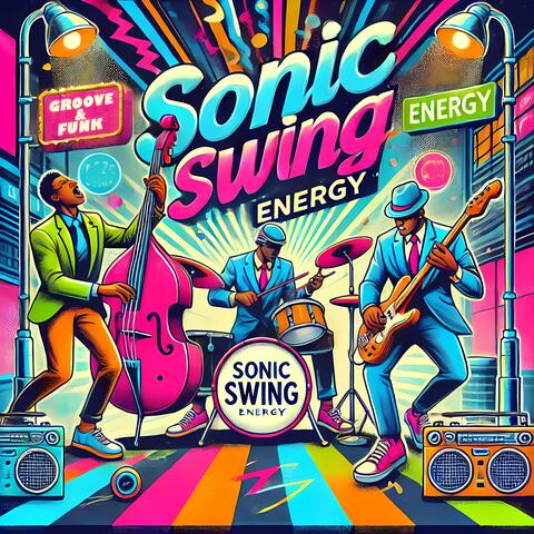 Sonic Swing: Energy