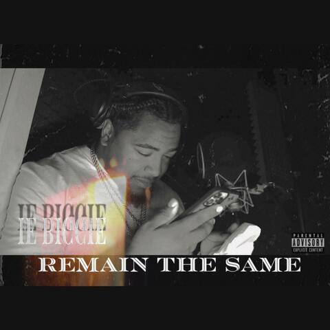 Remain The Same