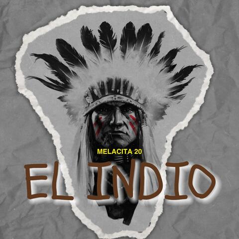 El indio