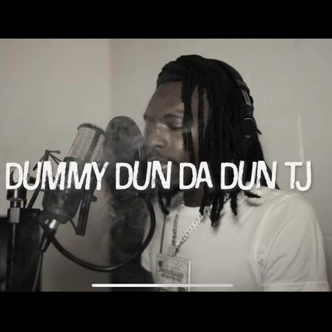 Dummy Dun Da Dun