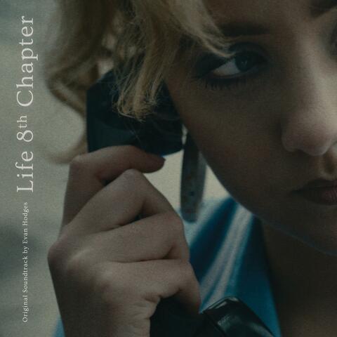 Life 8th Chapter (Original Motion Picture Soundtrack)