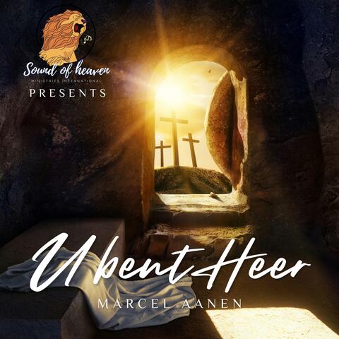 U bent Heer (feat. Marcel Aanen) [Studio Version]