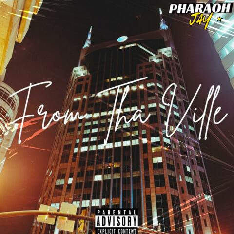 From Tha Ville