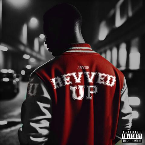 REVVED UP
