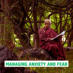 Managing Anxiety And Fear