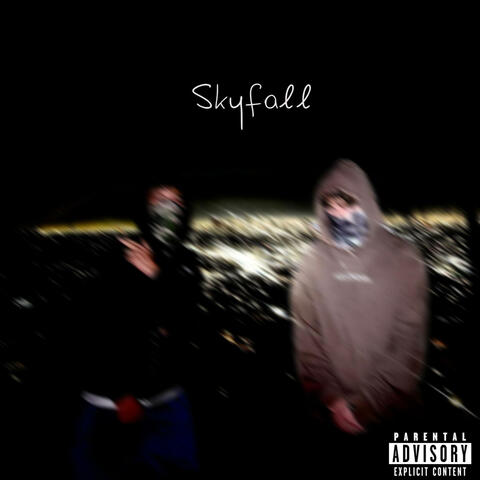 Skyfall (feat. King Skeeto)