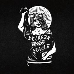 The Drunken Oracle's Tale