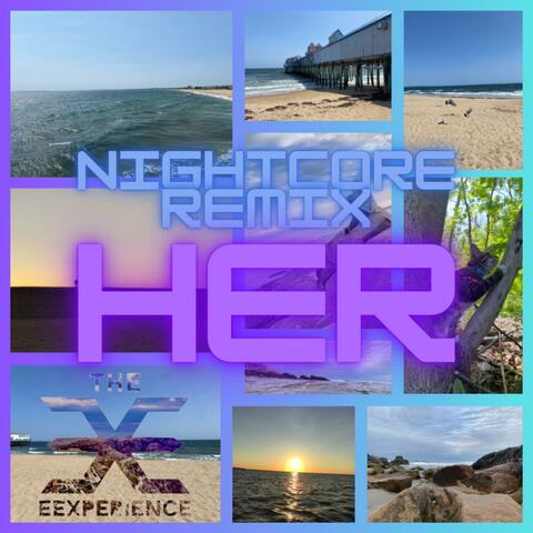 Her (Nightcore Remix)