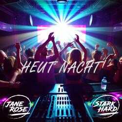 Heut Nacht (feat. Starkhard) (Radio Edit)