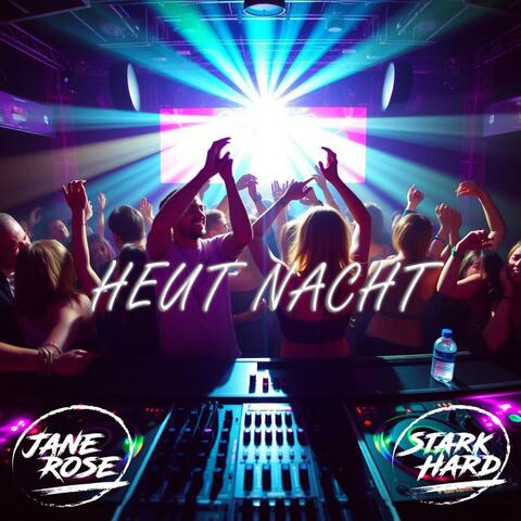Heut Nacht (feat. Starkhard) [Radio Edit]