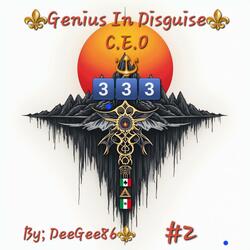 Genius In Disguise~C.E.O~#2⚜️
