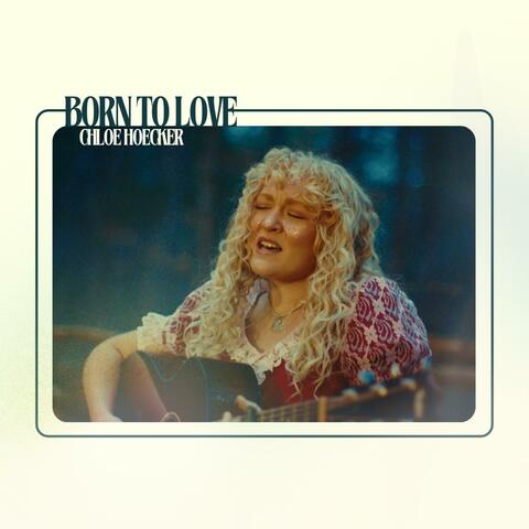 Born to Love