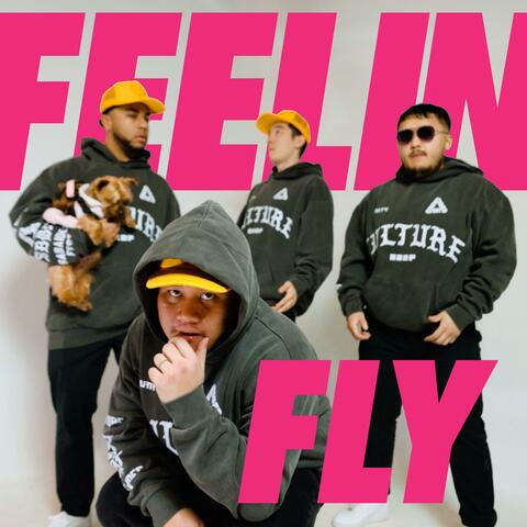 FEELIN' FLY (feat. J.A.M.E.S)