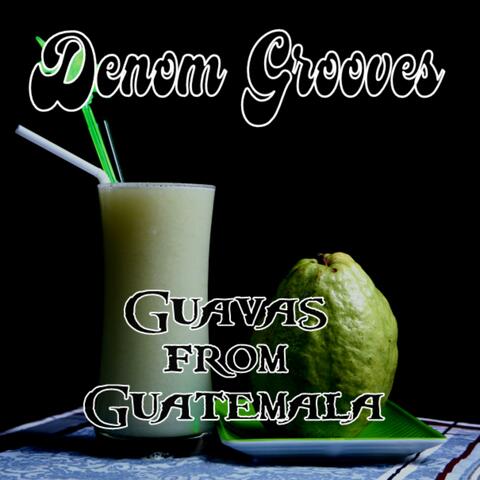 Guavas from Guatemala