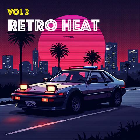 Retro Heat, Vol. 2