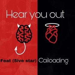 Hear you out (feat. 5ive Star)