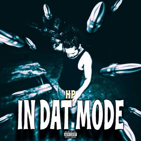 In Dat Mode