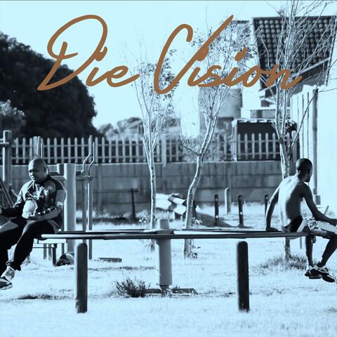 Die Vision (feat. Kulture Gang)