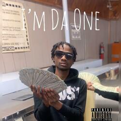 Im Da One
