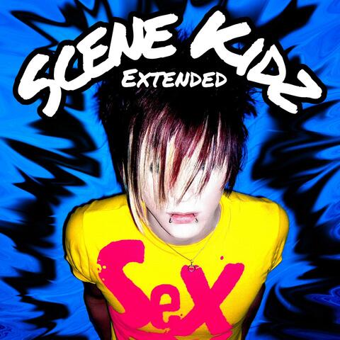 Scene Kidz (feat. Christoff) [Extended]