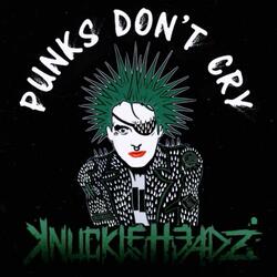 Punks Don't Cry