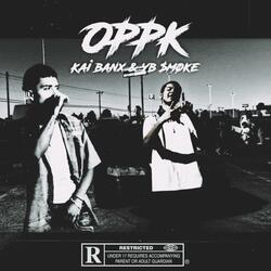 OPPK (feat. Kai Banx)