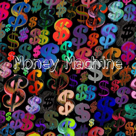Money Machine