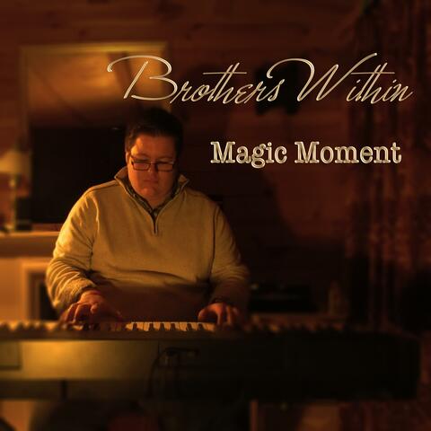 Magic Moment
