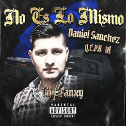 NO ES LO MISMO (QEPD) Daniel Sanchez v1