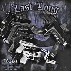 Last Long (feat. Baby Zap & Jsoulja)