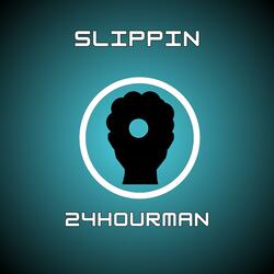 Slippin