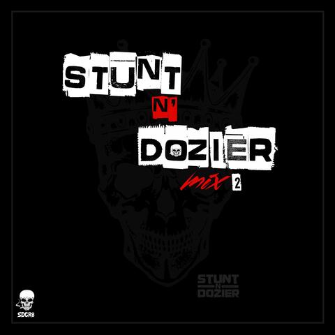 Stunt N' Dozier Mix 2 (Radio Edit)