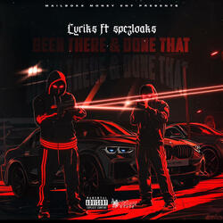 Been There & Done That (feat. Spezloaks)