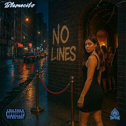 No Lines