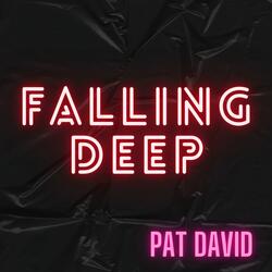 Falling Deep (With You)