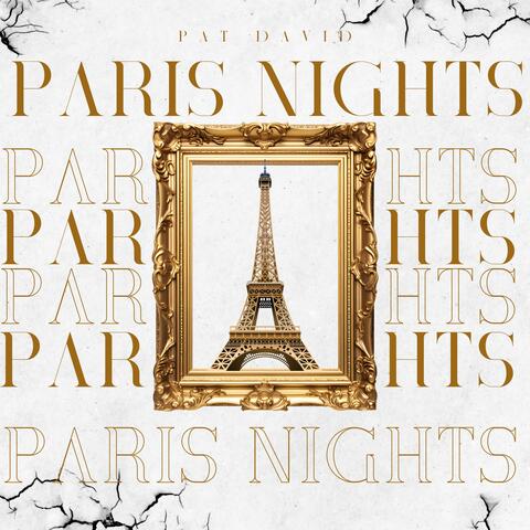 Paris Nights (Feel The Vibe)