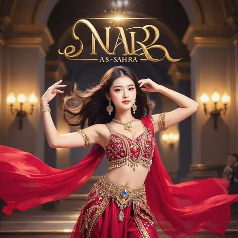 Arabic Bellydance Nar As-Sahra