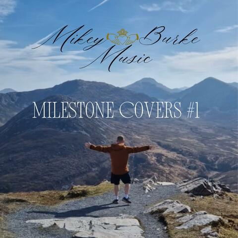Mikey Burke (Milestone Covers #1)